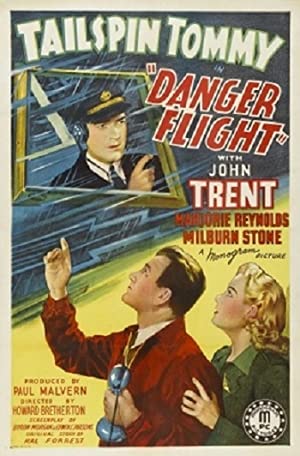 Danger Flight (1939) starring John Trent on DVD on DVD